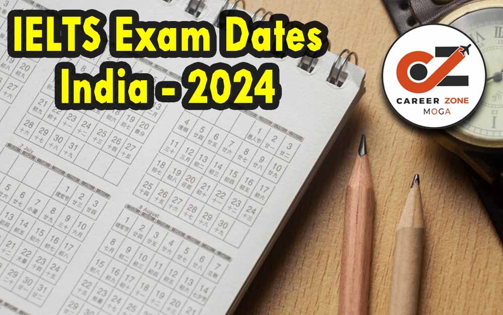 IELTS Exam Date India - 2024