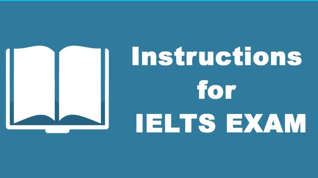 Instructions for IELTS
