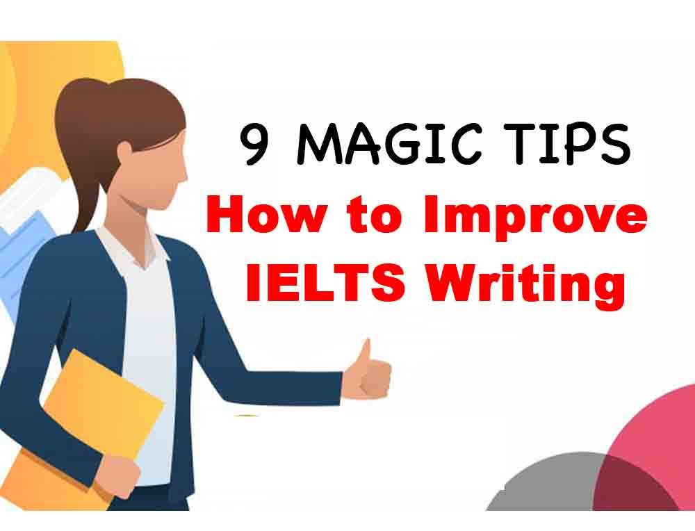 How to Improve IELTS Writing