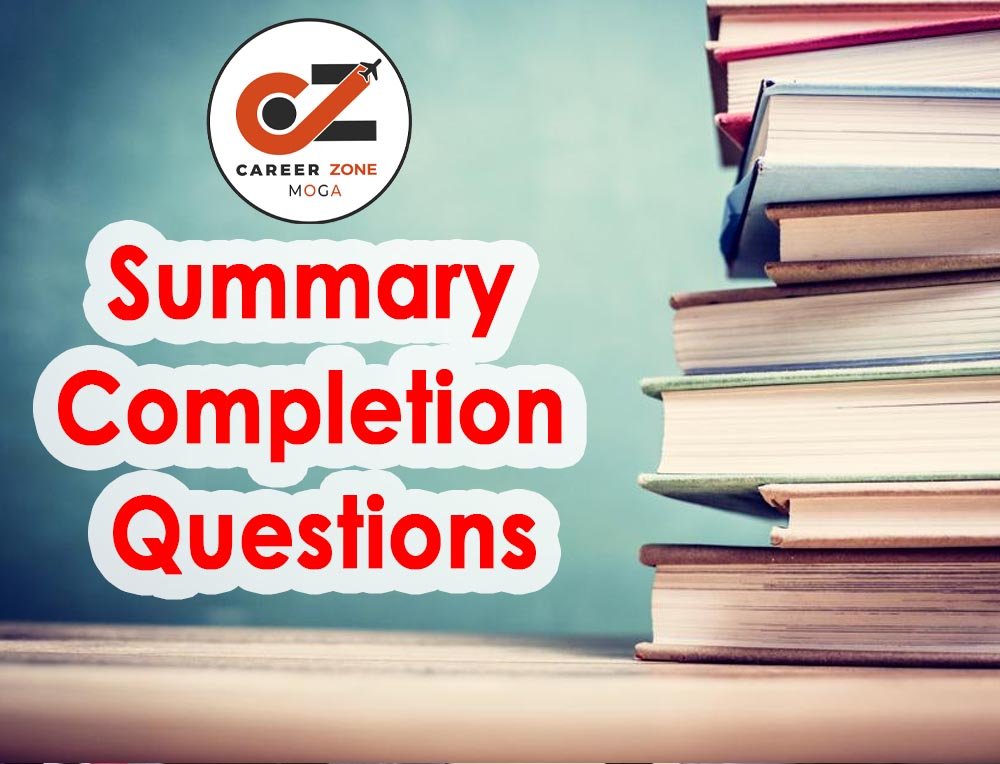 Summary Completion Questions